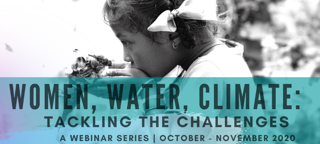 Webinar series on Women, Water, Climate: Tackling the Challenges