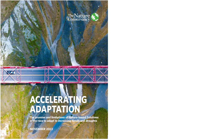 Report Launch: Accelerating Adaptation: Exploring the Promise and Limitations of Nature based Solutions for Droughts and Floods