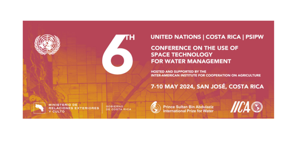6th Conference on the Use of Space Technology for Water Management